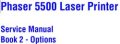 Xerox Phaser 5500 Laser Printer Service Manual Book 2 : Options